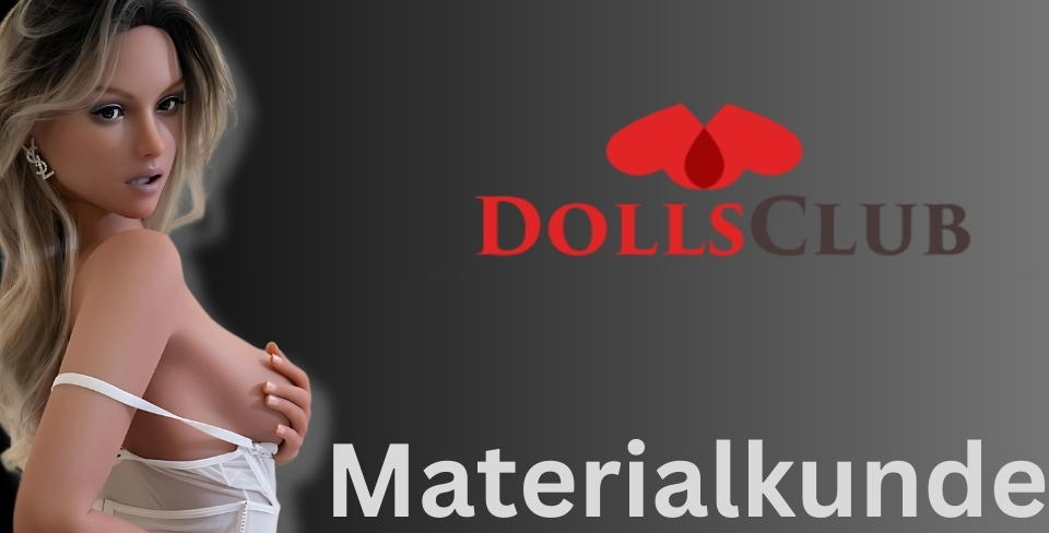 Dollsclub - Blog - Materialkunde